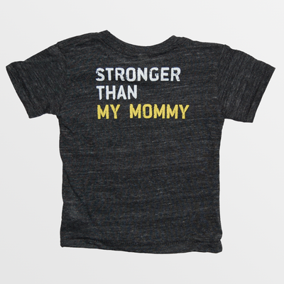 Stronger Than My Mommy